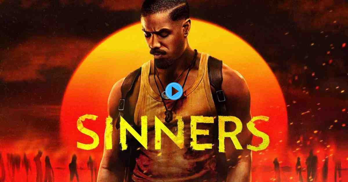 Sinners Movie Review – Twin Brothers, Vampire Wrath & Southern Gothic Horror (2025)